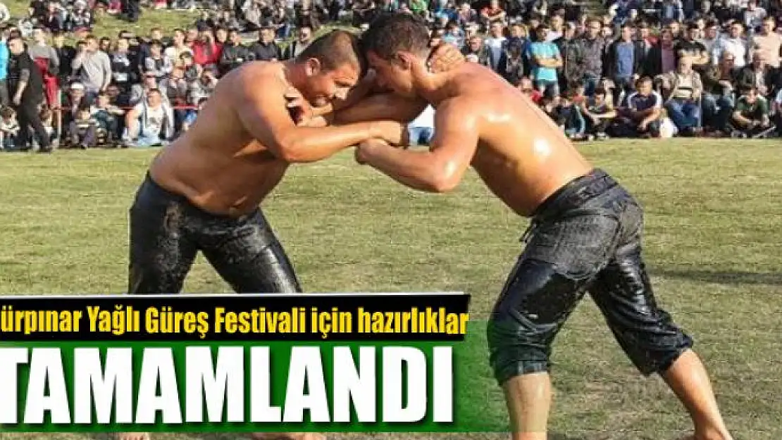 Gürpınar Yağlı Güreş Festivali için hazırlıklar tamamlandı