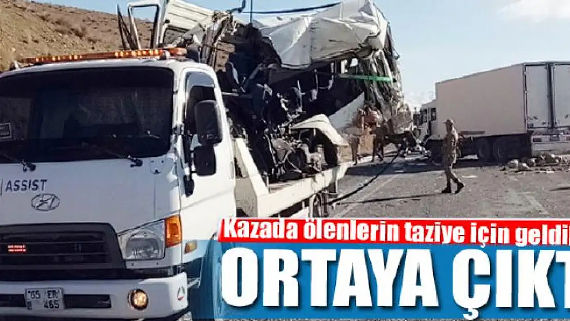 Kazada ölenlerin taziye için geldikleri ortaya çıktı