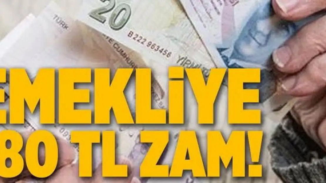 Emekliye 180 TL zam 