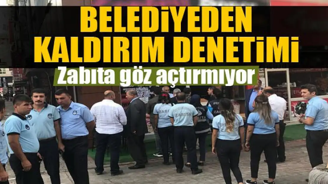 İpekyolu Belediyesinden kaldırım denetimi