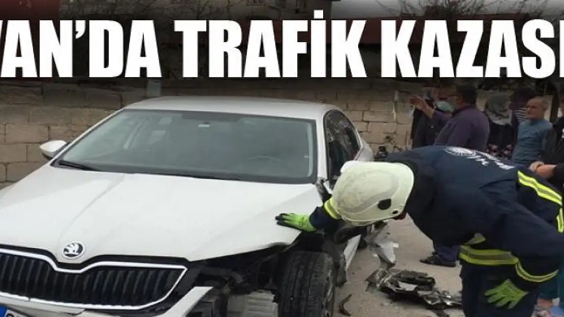 Van'da trafik kazası