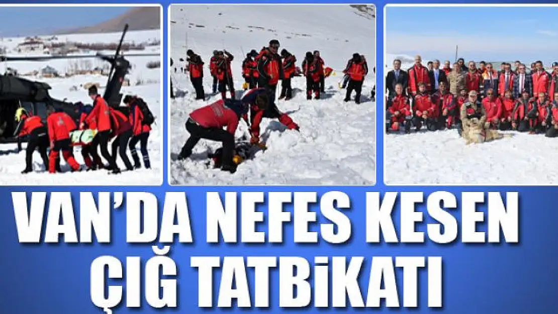 Van'da nefes kesen çığ tatbikatı