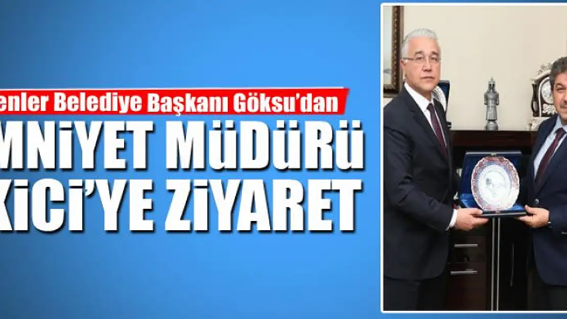 Başkan Göksu'dan Müdür Ekici'ye ziyaret 