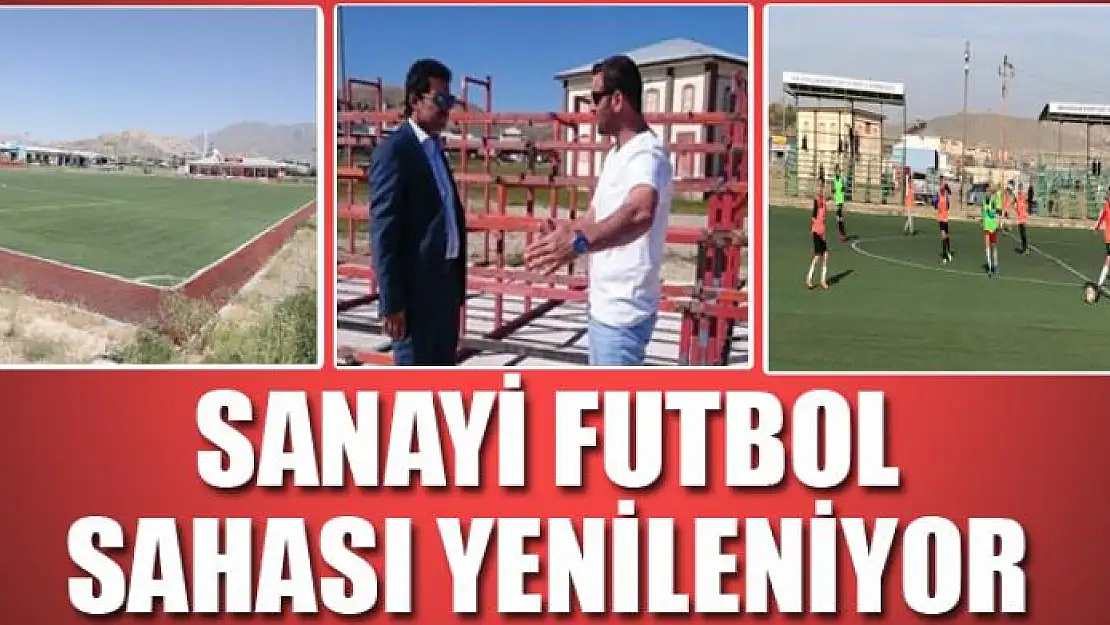 SANAYİ FUTBOL SAHASI YENİLENİYOR