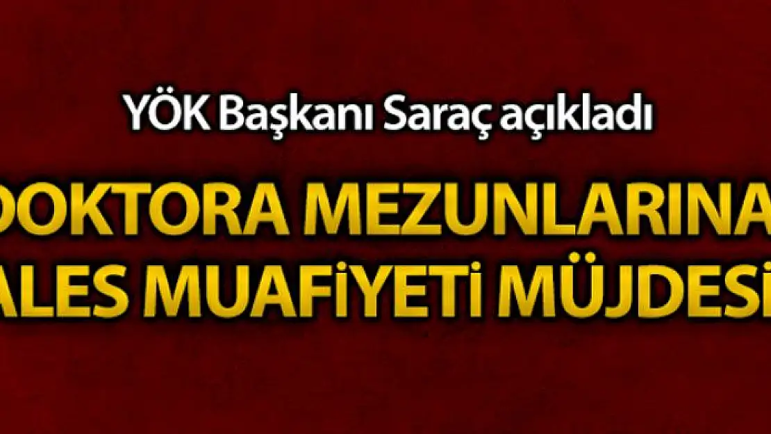 Doktora mezunları artık ALES'ten muaf olacak