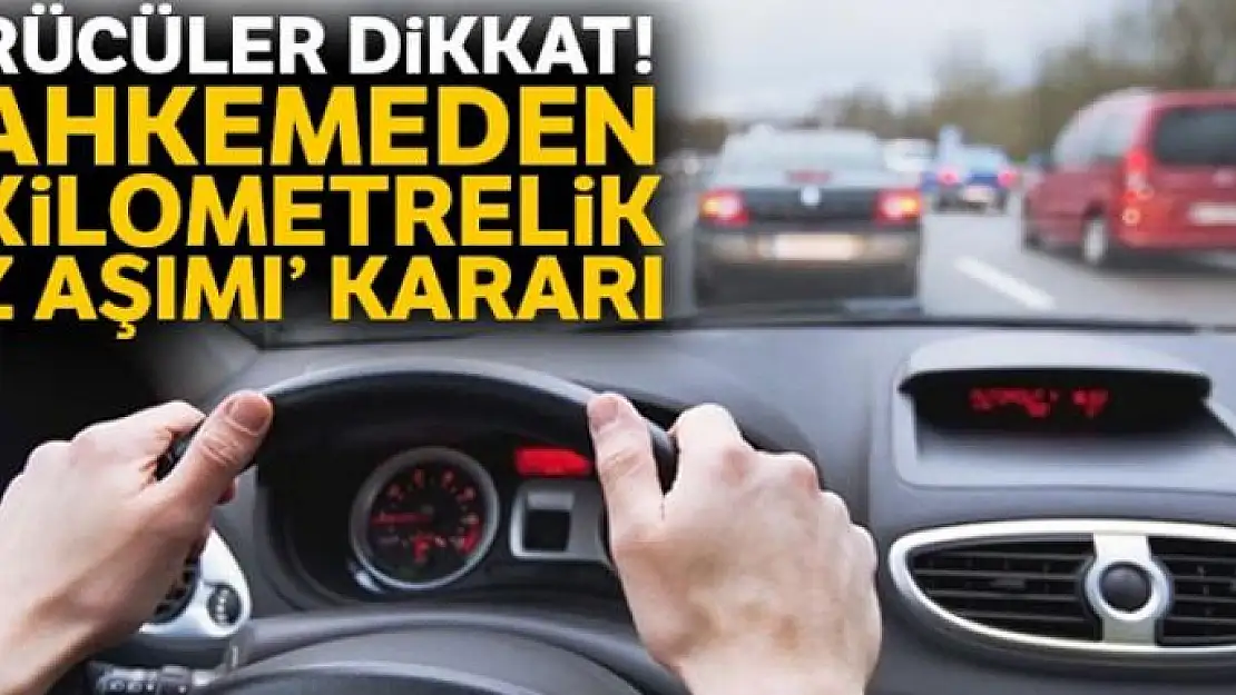 Bir kilometrelik hız aşımına 'makul sınır' diyen mahkeme cezayı kaldırdı