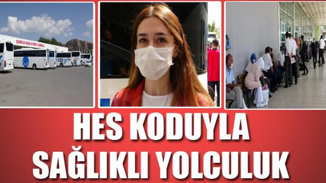 HES koduyla sağlıklı yolculuk