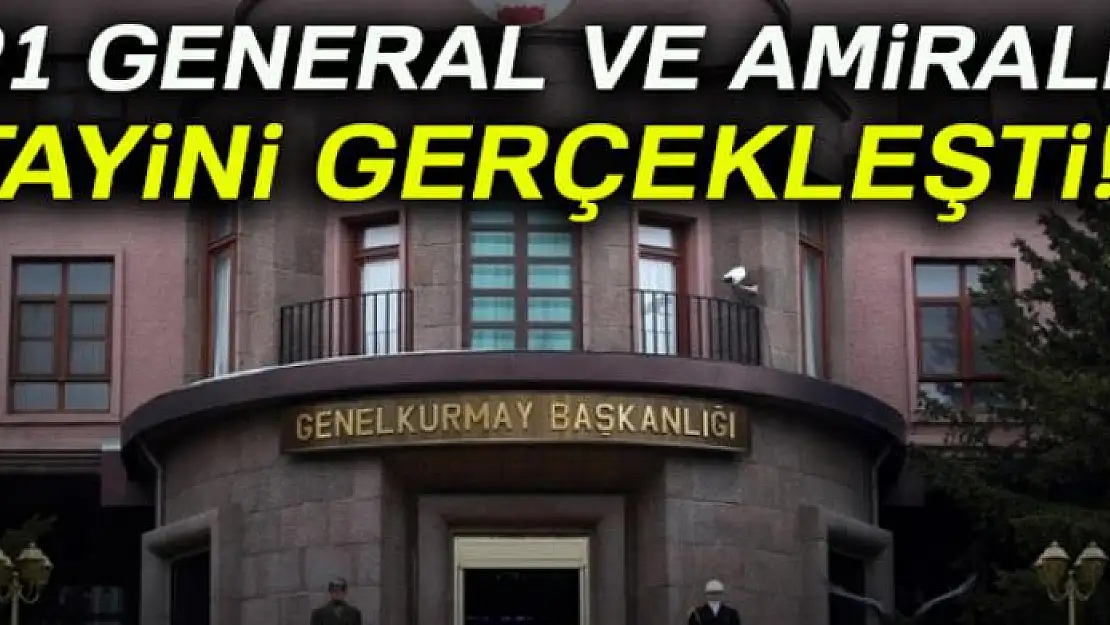 121 general ve amirale atama