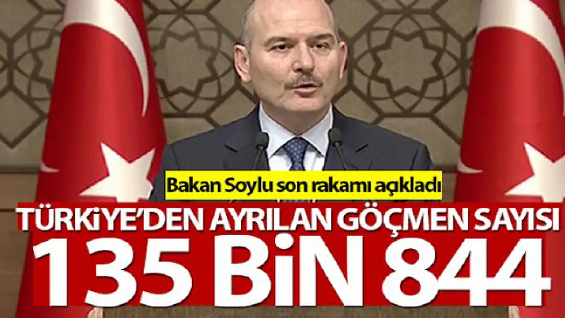 Bakan Soylu Türkiye'den ayrılan son göçmen sayısını açıkladı