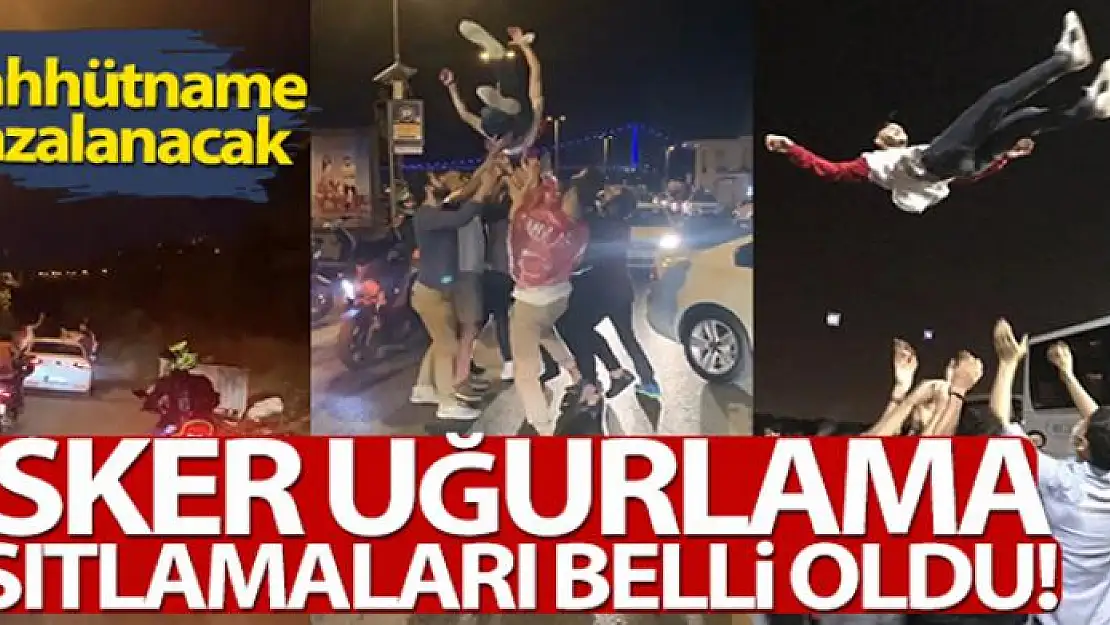 İstanbul'da asker uğurlama kısıtlamaları belli oldu