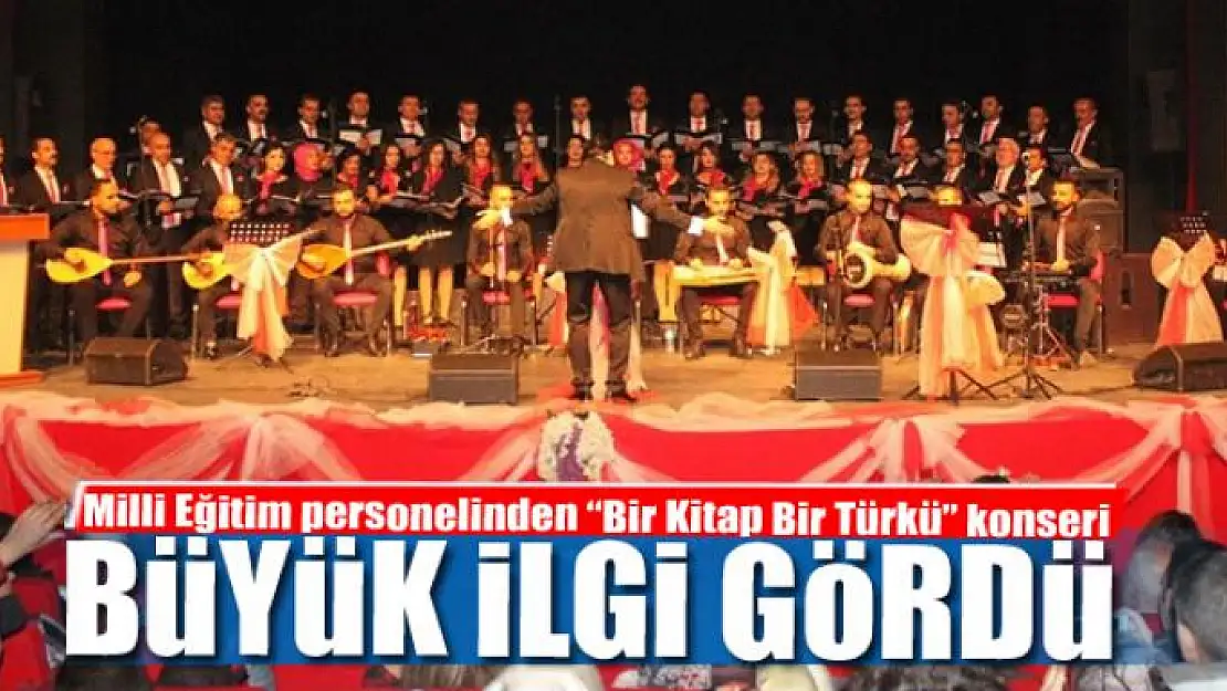 BÜYÜK İLGİ GÖRDÜ