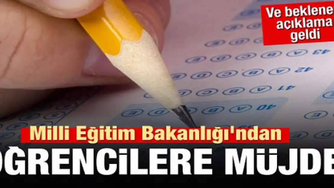 Milli Eğitim Bakanlığı'ndan öğrencilere müjde