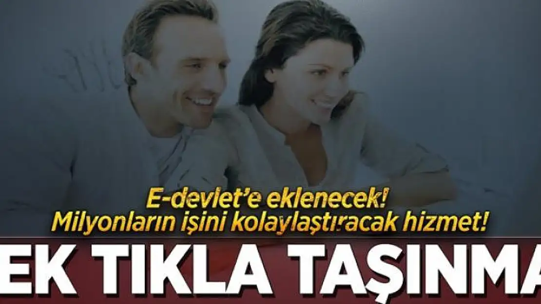 Tek tıkla taşınma 