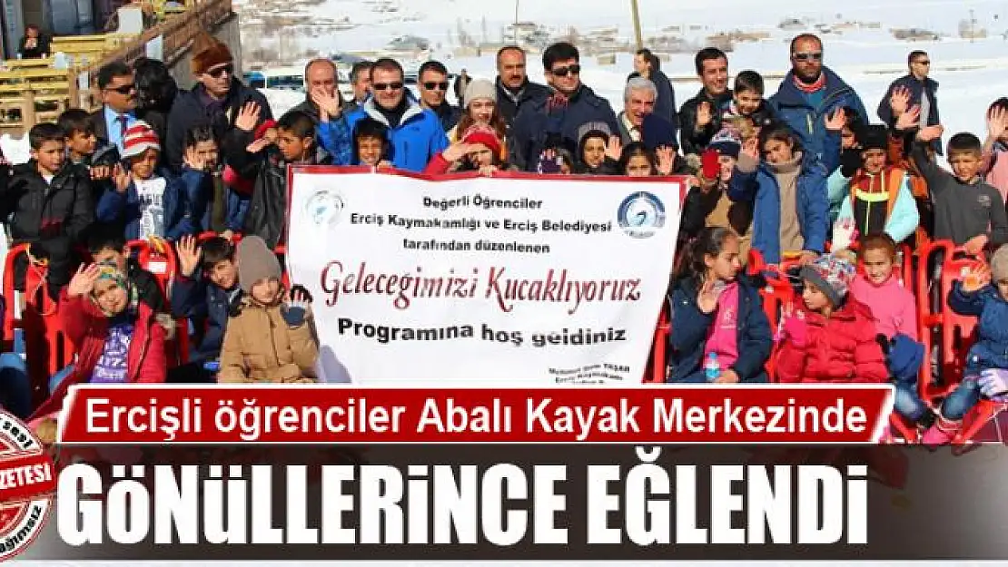 Ercişli öğrenciler Abalı Kayak Merkezinde gönüllerince eğlendi