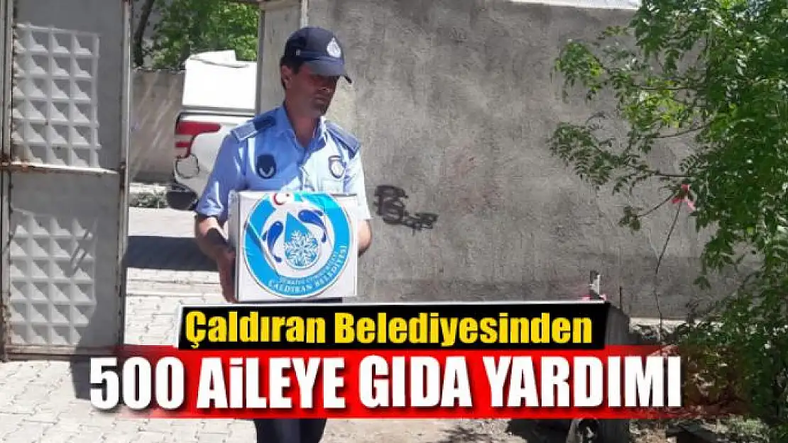 Çaldıran Belediyesinden 500 aileye gıda yardımı 