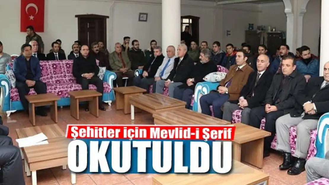 Başkale'de şehitler için Mevlid-i Şerif okutuldu