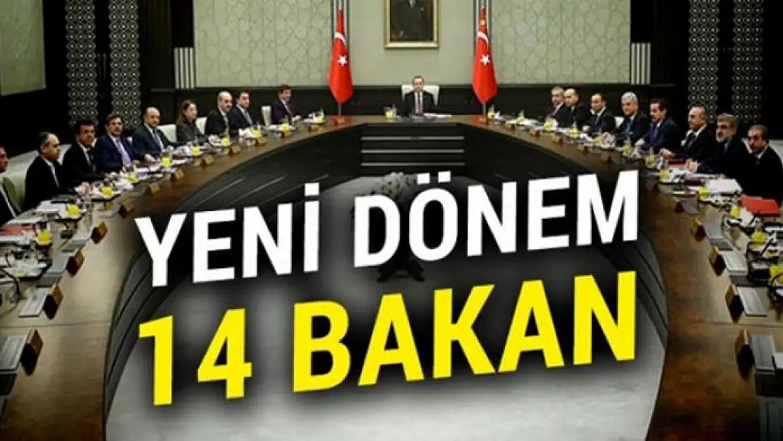 14 bakanlı yeni sistem