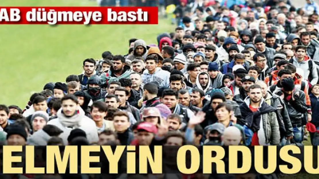 AB yarın açıklayacak! Gelmeyin ordusu