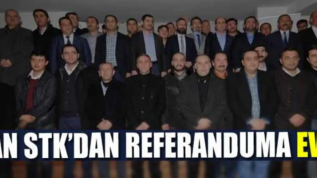 VAN STK'DAN REFERANDUMA EVET