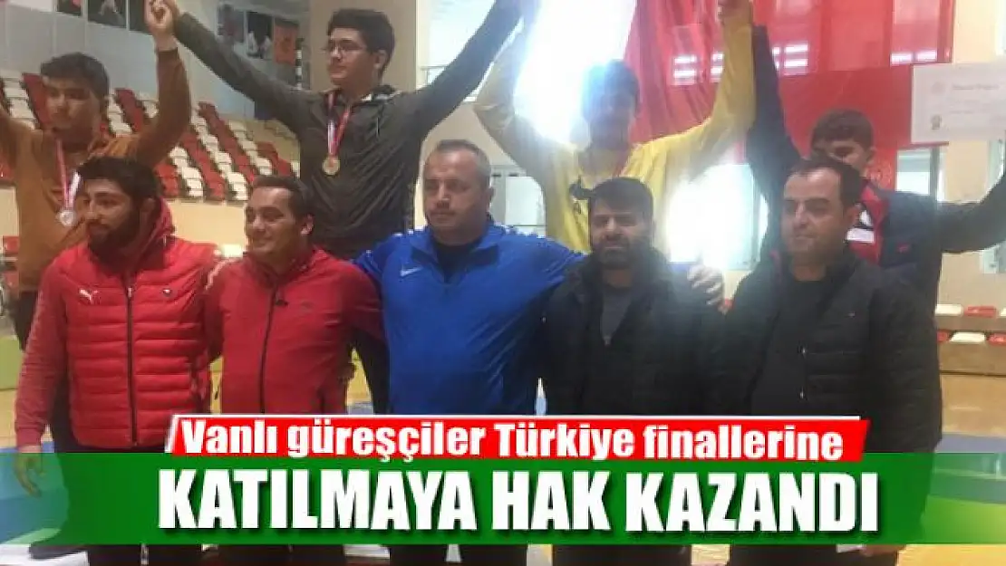 Vanlı güreşçiler Türkiye finallerine katılmaya hak kazandı