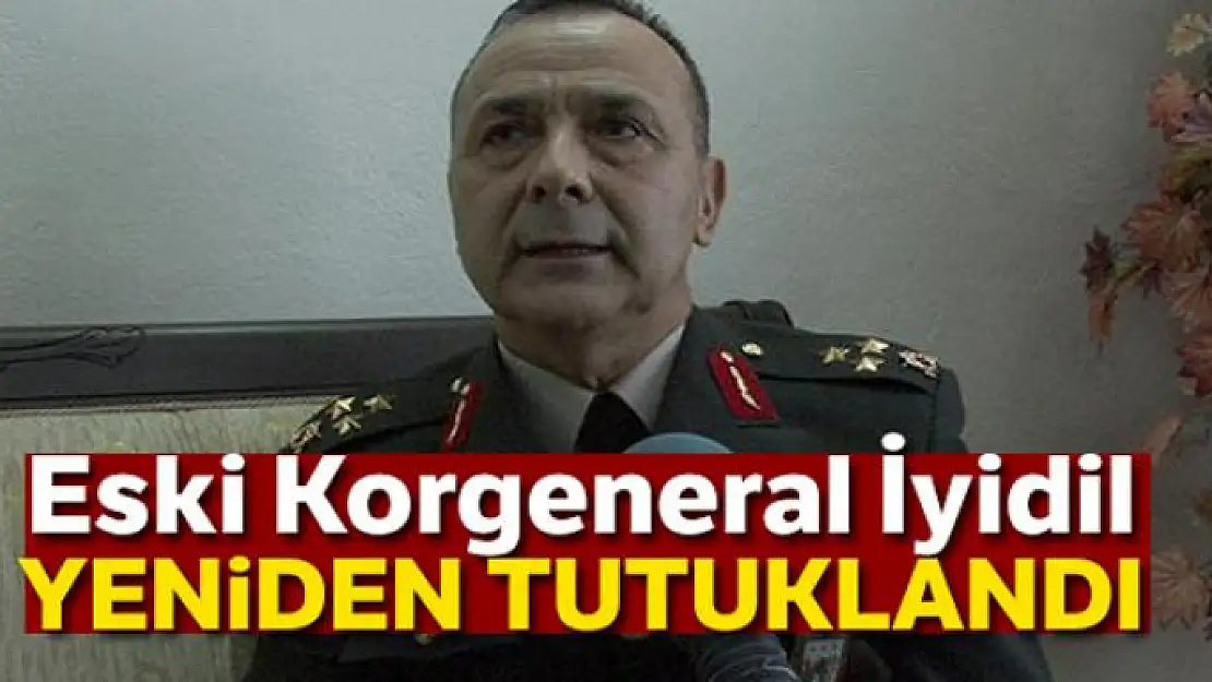 Eski Korgeneral Metin İyidil yeniden tutuklandı