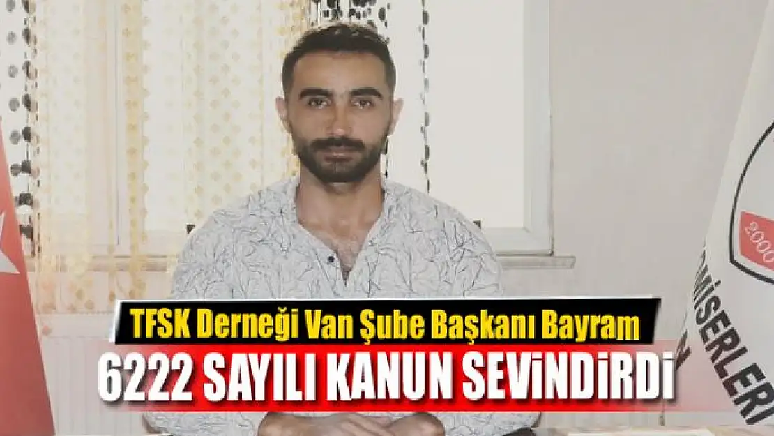 Saha komiserlerinin '6222 sayılı kanun' sevinci