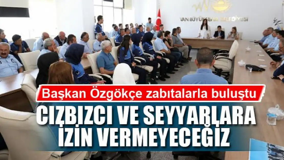 CIZBIZCI VE SEYYAR SATICILARA İZİN VERMEYECEĞİZ 