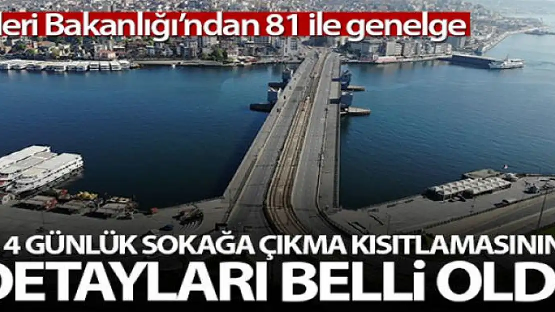 İçişleri Bakanlığı 81 il valiliğine genelge gönderdi