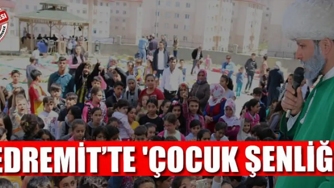 Edremit'te 'Çocuk Şenliği'