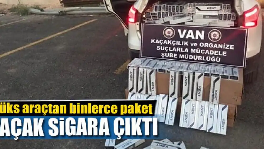 Lüks araçtan binlerce paket kaçak sigara çıktı