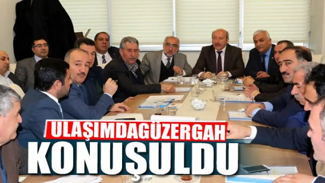 ULAŞIMDAGÜZERGAH KONUŞULDU!