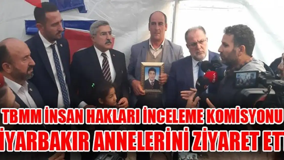 TBMM insan hakları inceleme komisyonu Diyarbakır annelerini ziyaret etti