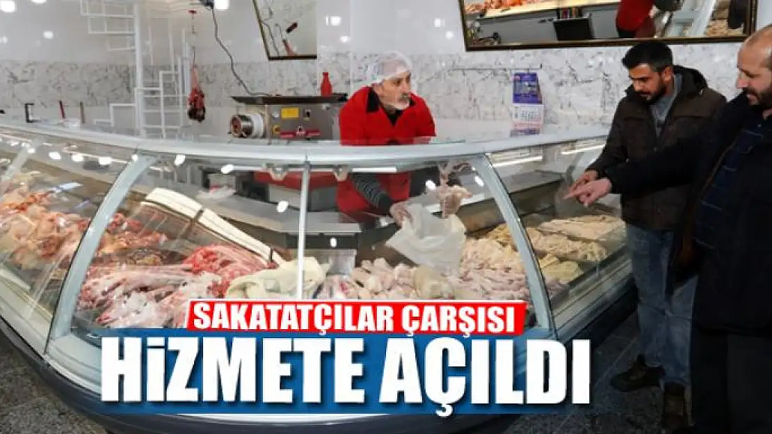 SAKATATÇILAR ÇARŞISI AÇILDI