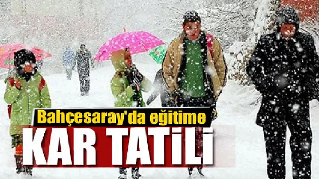 Bahçesaray'da eğitime kar tatili