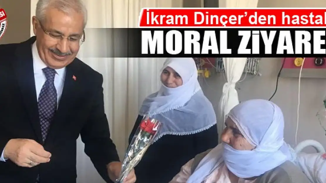 Dinçer'den hastalara moral ziyareti