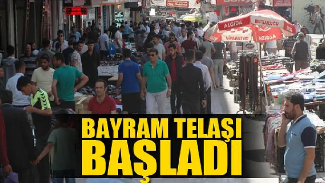 Bayram telaşı başladı