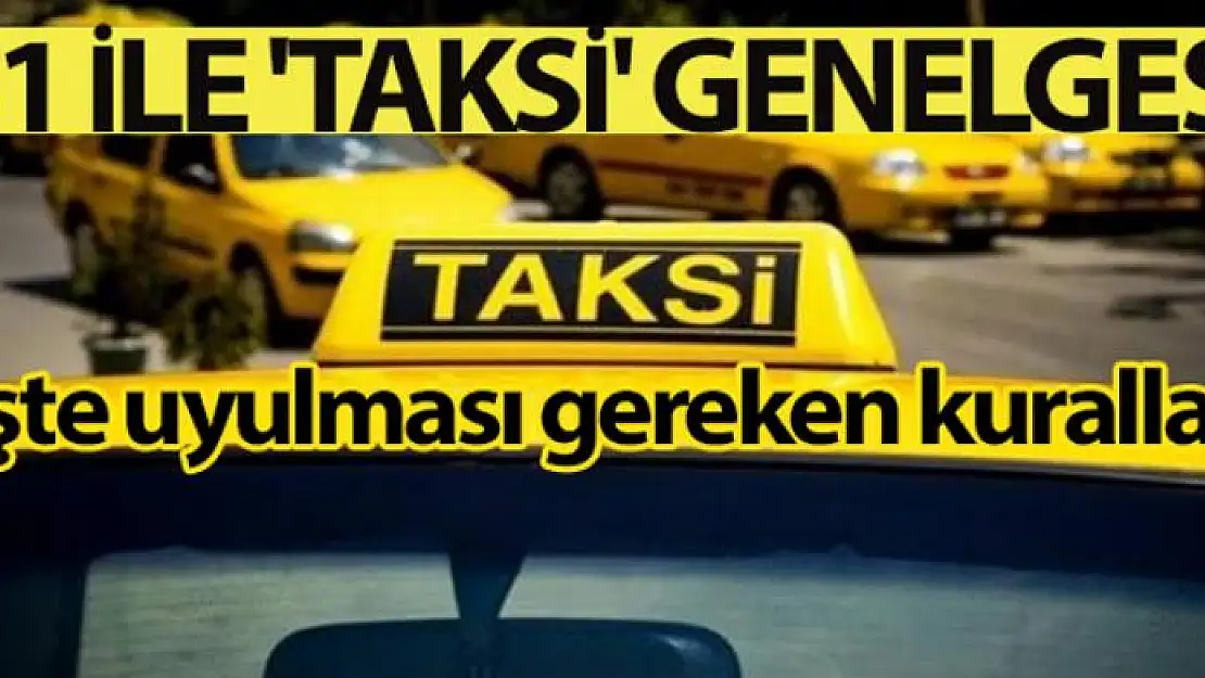 İçişleri Bakanlığından ticari taksilerle ilgili yeni genelge