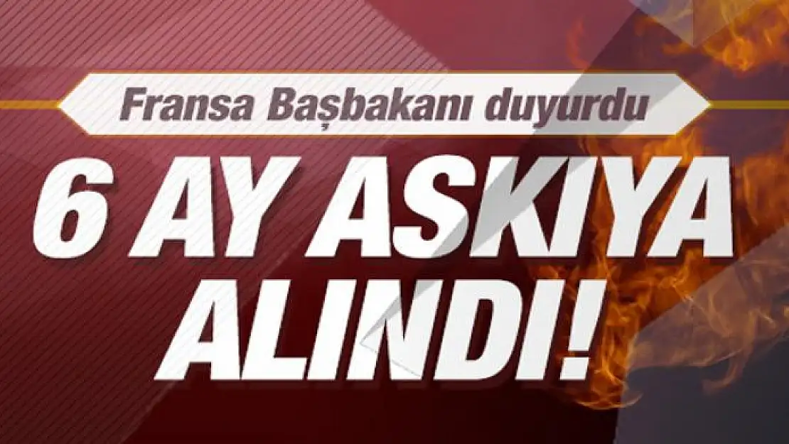 Fransa başbakanı duyurdu