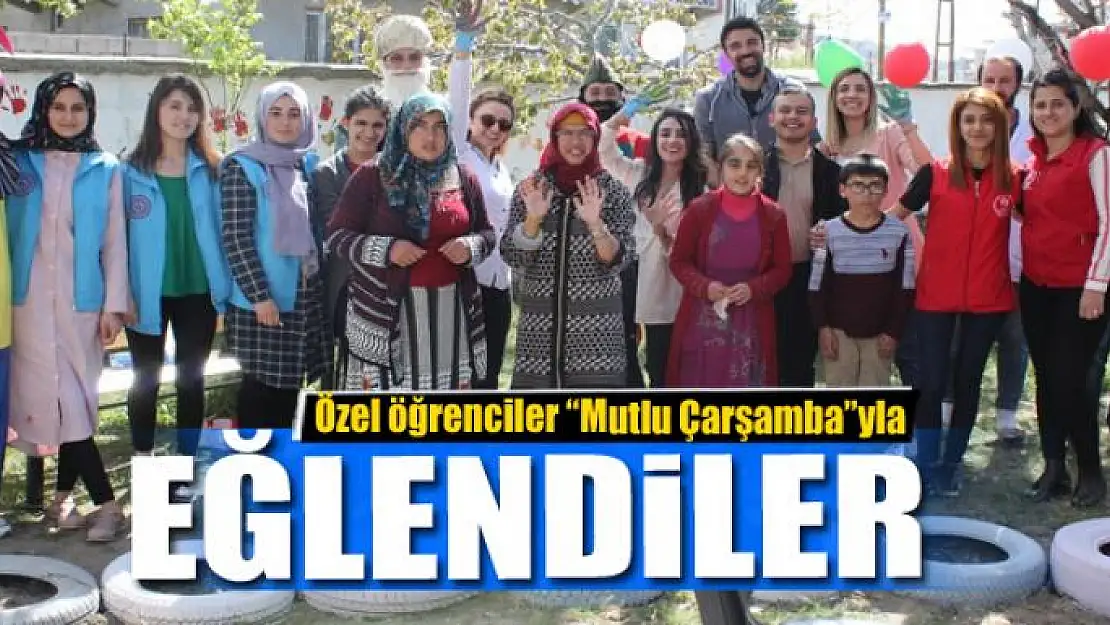 Özel öğrenciler 'Mutlu Çarşamba'yla eğlendiler