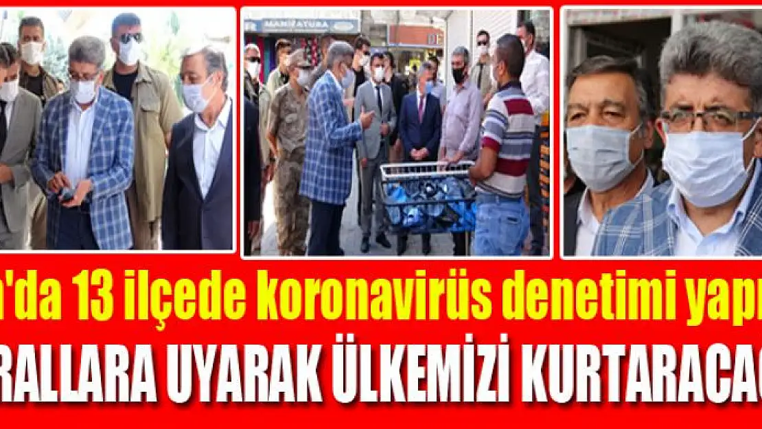 Van'da 13 ilçede koronavirüs denetimi yapıldı 