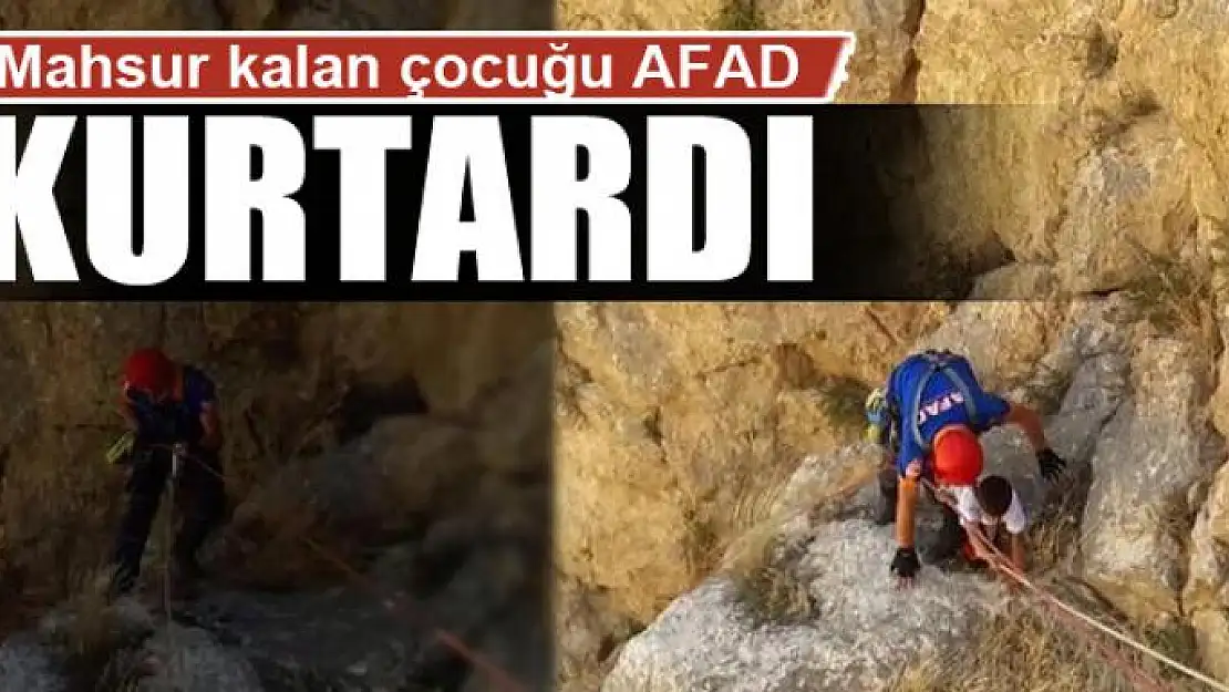 Mahsur kalan çocuğu AFAD kurtardı