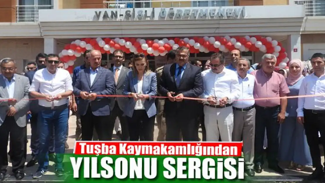 Tuşba Kaymakamlığından yılsonu sergisi