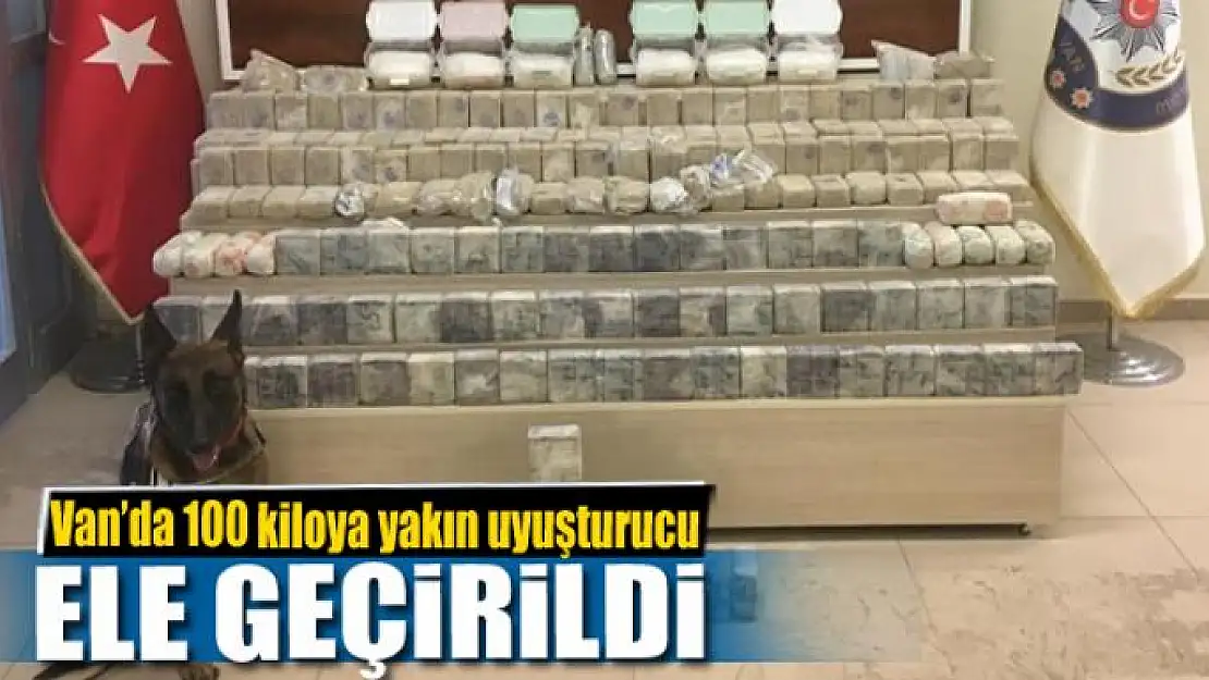 Van'da 100 kiloya yakın uyuşturucu ele geçirildi