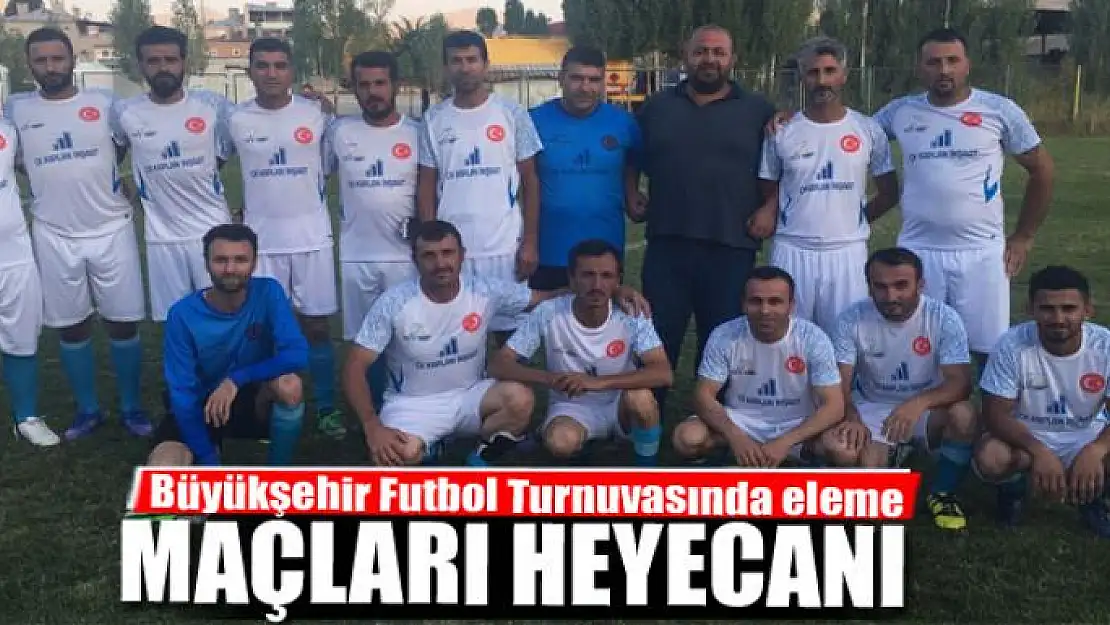 Büyükşehir Futbol Turnuvasında eleme maçları heyecanı