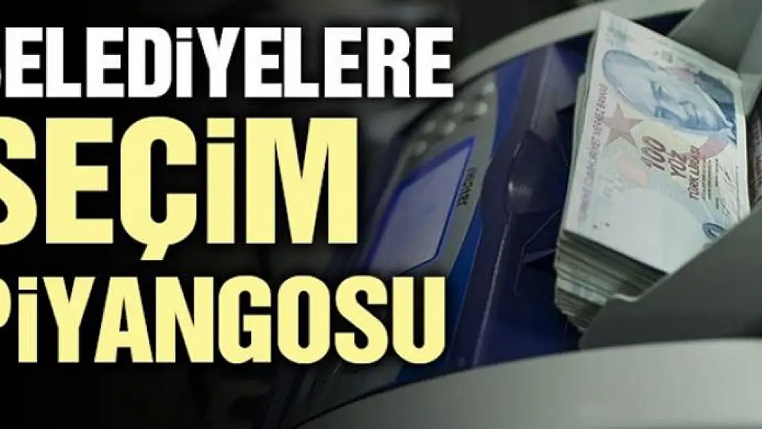 Belediyelere seçim piyangosu