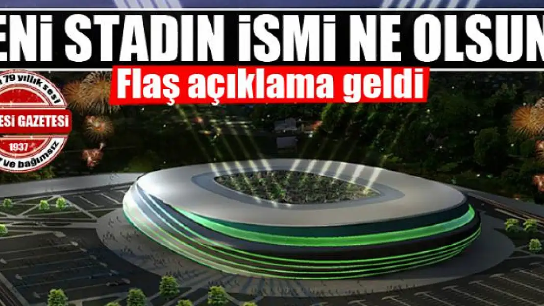 Yeni stadın ismi ne olsun?