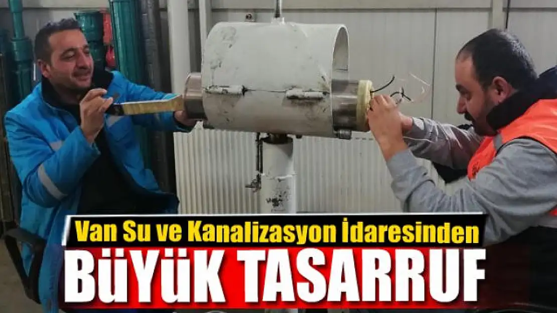 VASKİ'den büyük tasarruf 