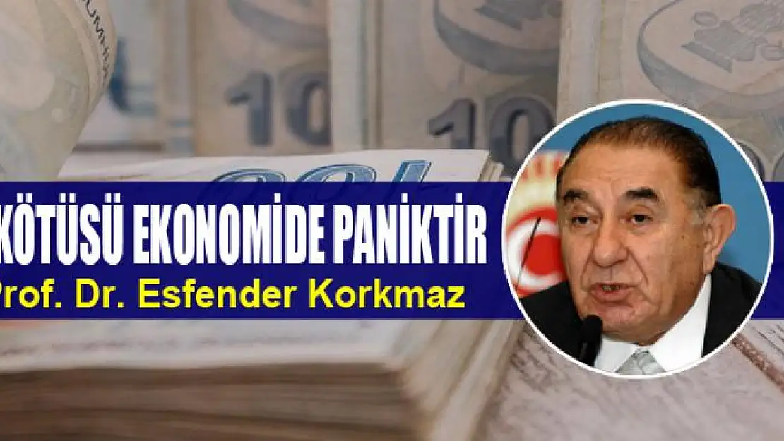 En Kötüsü Ekonomide Paniktir