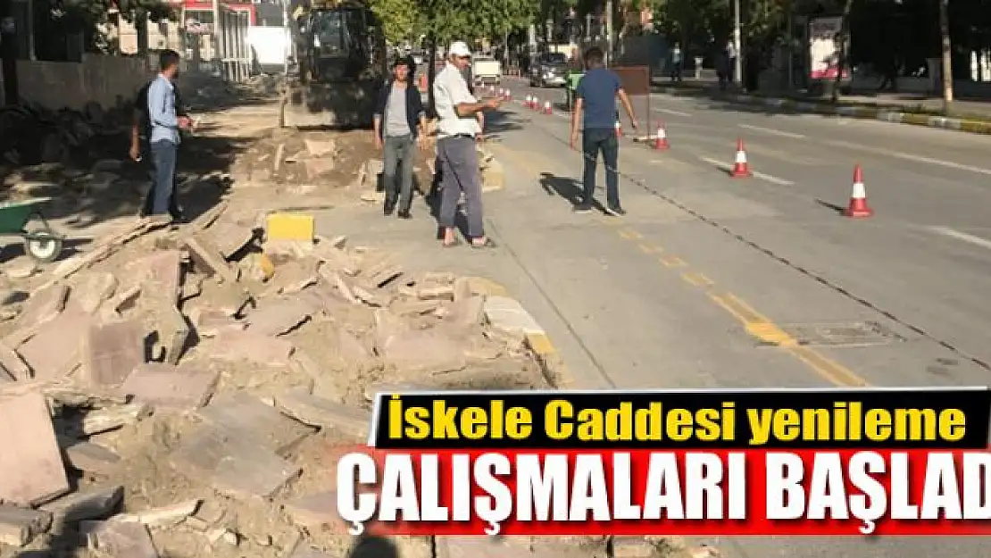 İskele Caddesi yenileme çalışmaları başladı