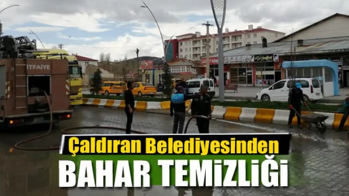 Çaldıran Belediyesinden bahar temizliği